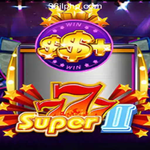 Discover the Thrills of Super777II: A Stellar Experience at 36JL Online Casino Philippines